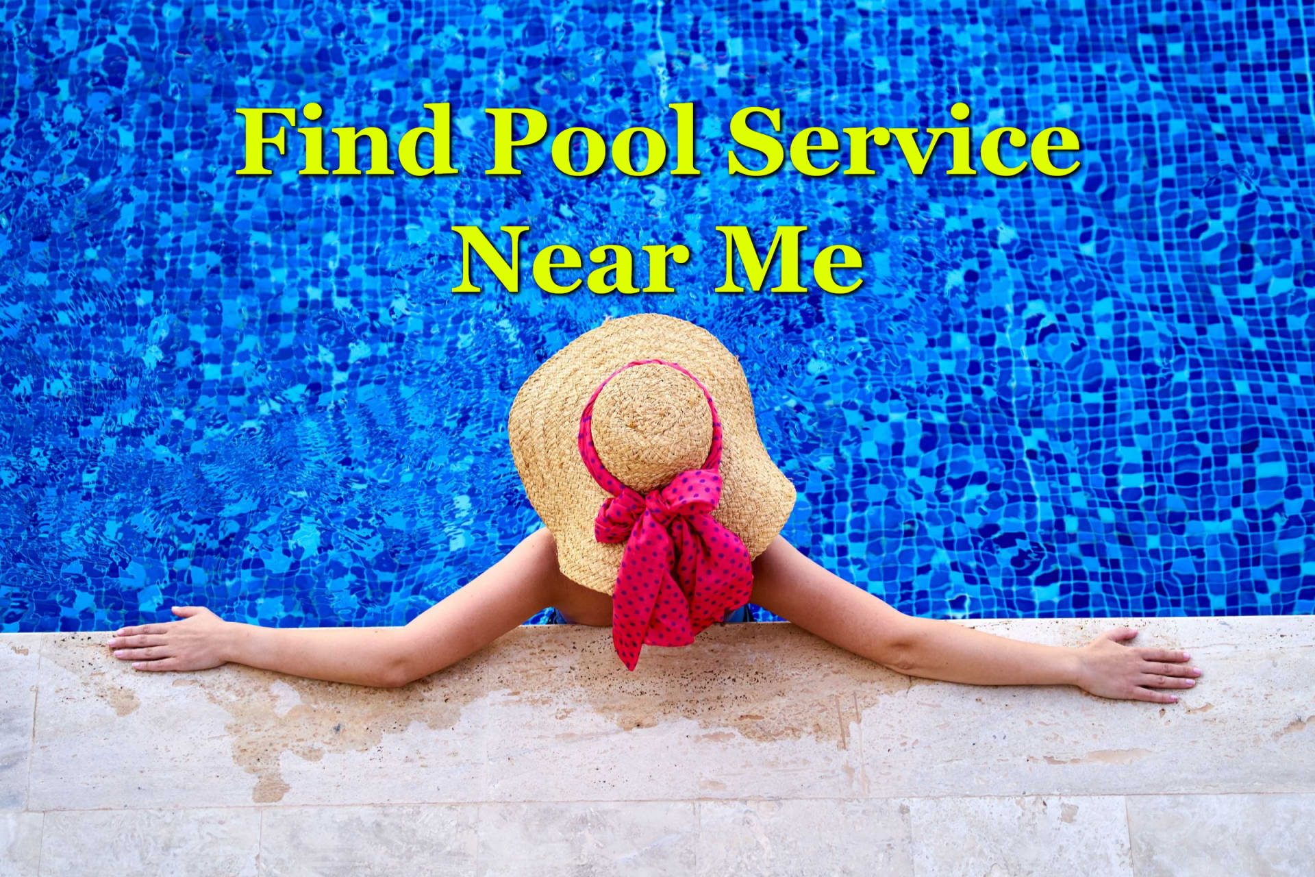 Find Quality Pool Service Near Me Best Pool Service Companies In Texas